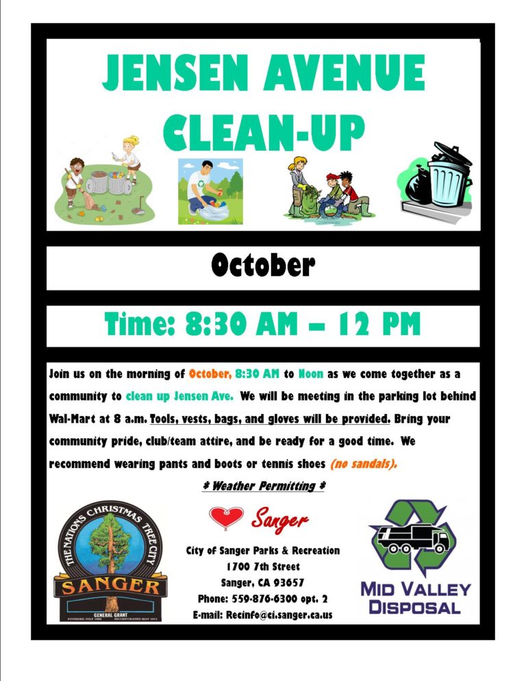 Jensen Avenue CleanUp The Sanger Scene